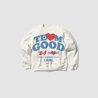 Team Good SweaT-shirt